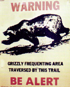 grizzly warning sign: 
