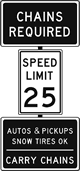 signs chains req snow tires okay: signs that say chains required snow tires okay, speed limit 25