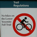 sign no bikes on lower Yose fall trail: 