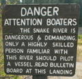 Snake river warning sign at end of Cattleman's bridge road: 