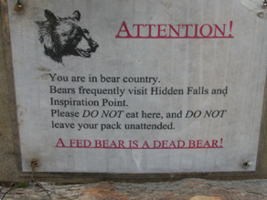 a fed bear is a dead bear sign: 