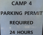 sign that says camp 4 parking permit required 24 hours