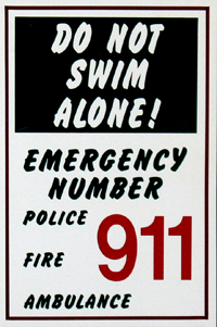 sign says do not swim alone emergency number 911