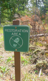 sign says restoration area