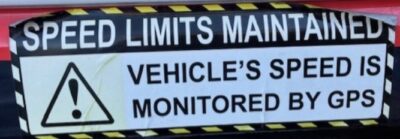 bumper sticker says speed limits maintained vehicle's speed is monitored by GPS